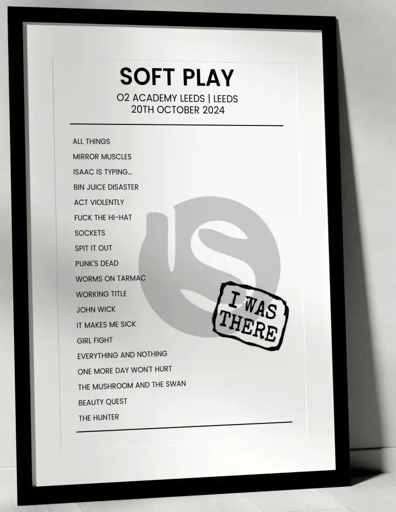 SOFT PLAY 20th October 2024 O2 Academy Leeds Leeds - I Was There - Setlist