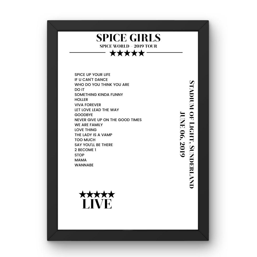 Spice Girls June 06, 2019 Stadium of Light Sunderland Setlist Poster - Setlist