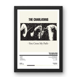 The Charlatans - You Cross My Path (2008) Poster - Setlist