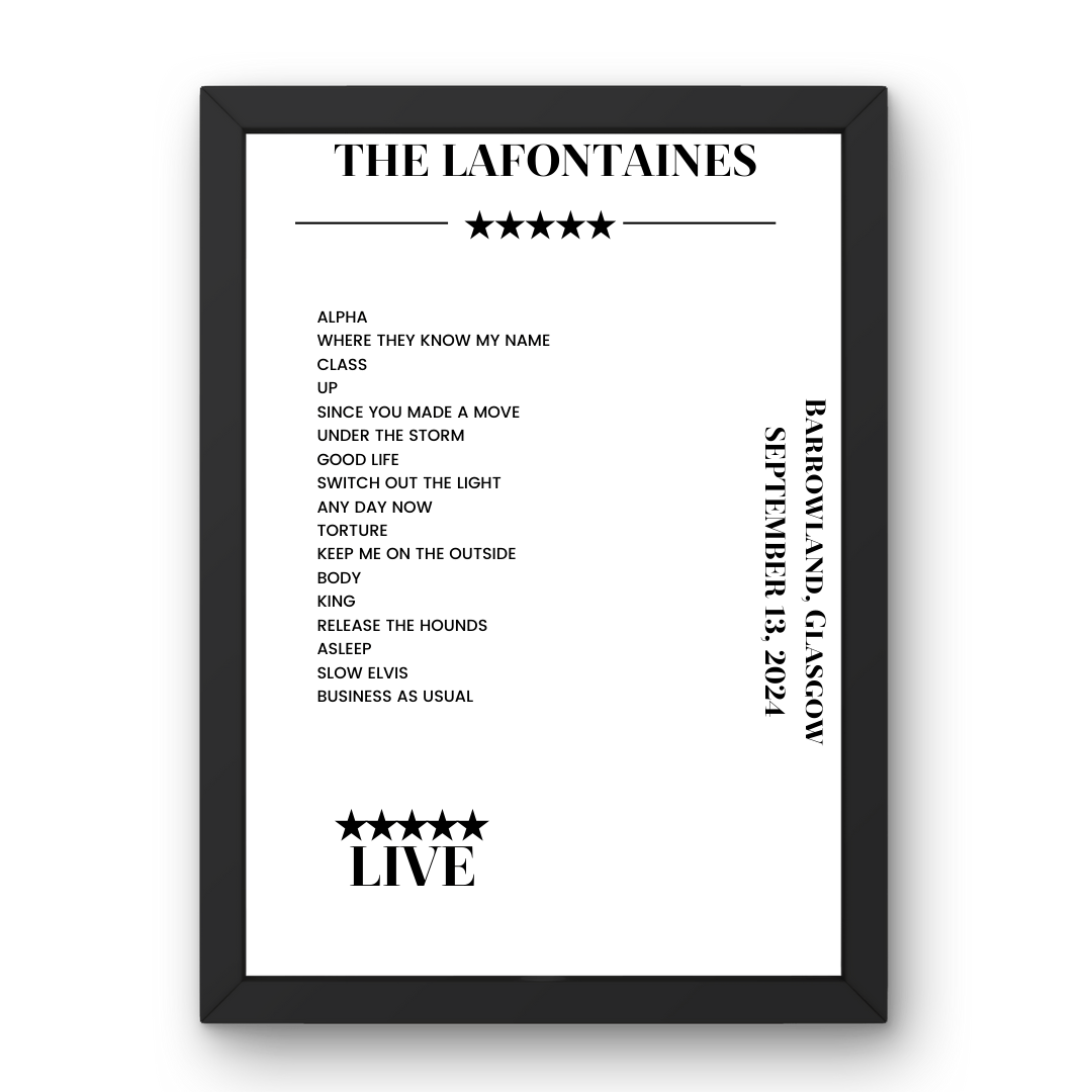 The LaFontaines Barrowland Glasgow 13 September 2024 Setlist Poster - Setlist