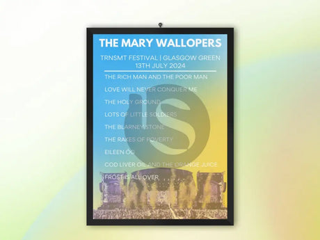 The Mary Wallopers TRNSMT Festival 2024 - Setlist Poster - Setlist