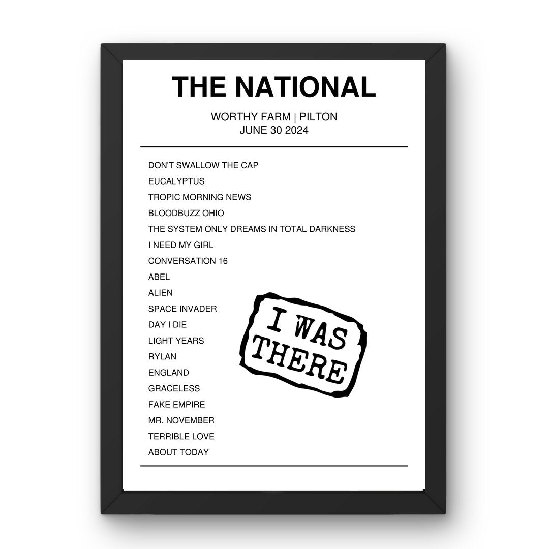 The National June 30, 2024 Worthy Farm Pilton Setlist Poster - Setlist