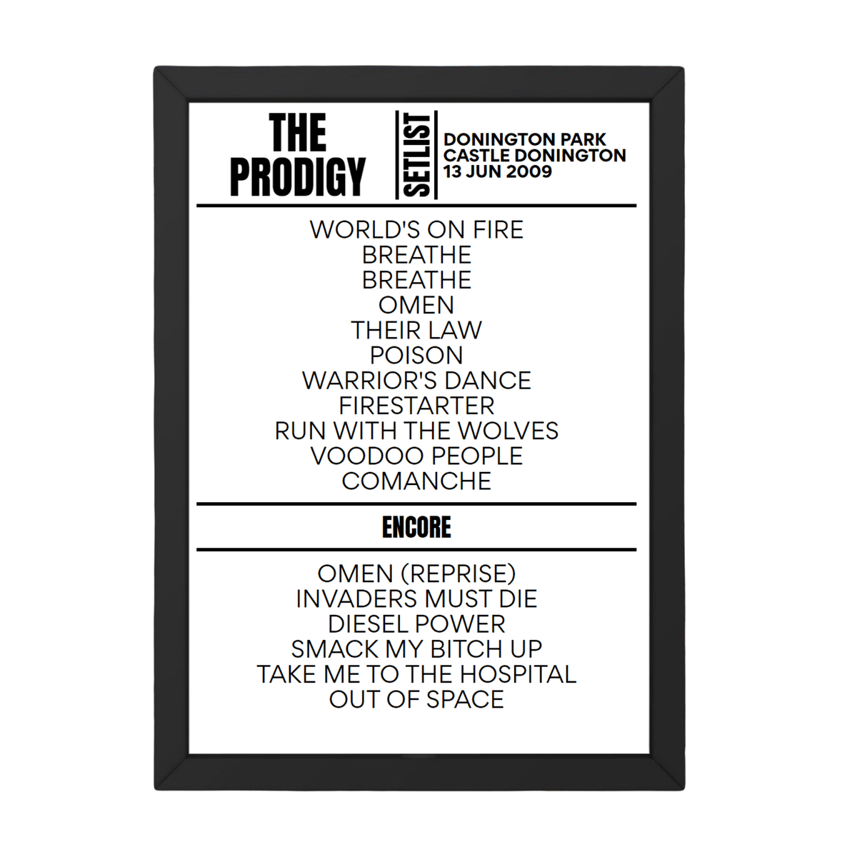 The Prodigy Download Festival 2009 Replica Setlist - Setlist