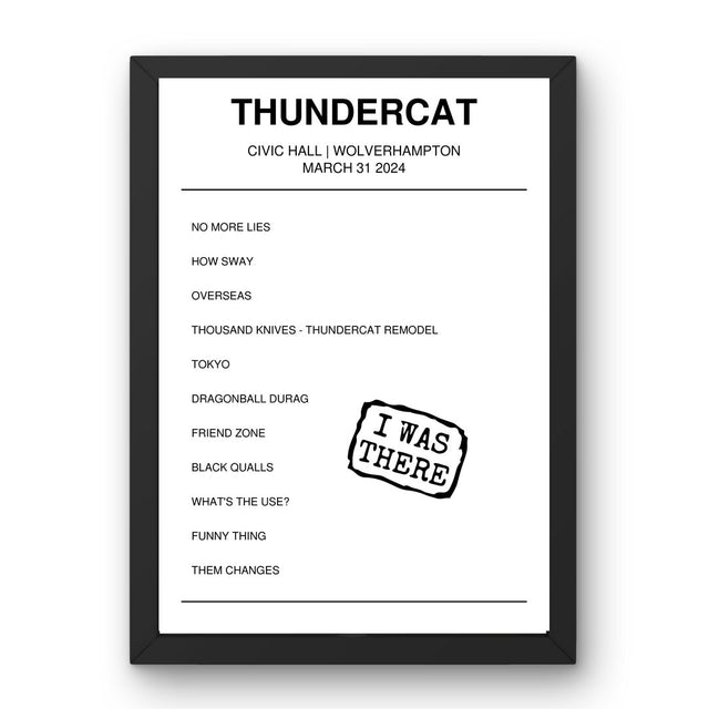 Thundercat March 31, 2024 Civic Hall Wolverhampton Setlist Poster - Setlist