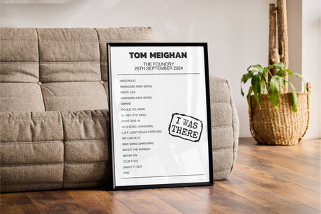 Tom Meighan 26th September 2024 The Foundry Torquay I Was There - Setlist