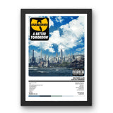 Wu - Tang Clan - A Better Tomorrow (2014) Poster - Setlist