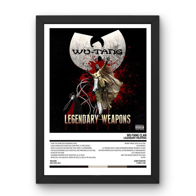 Wu - Tang Clan - Legendary Weapons (2011) Poster - Setlist