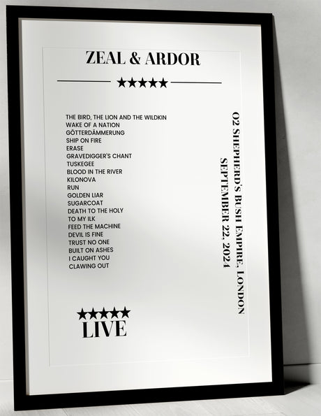 Zeal & Ardor September 22, 2024 O2 Shepherd's Bush Empire London Setlist Poster - Setlist